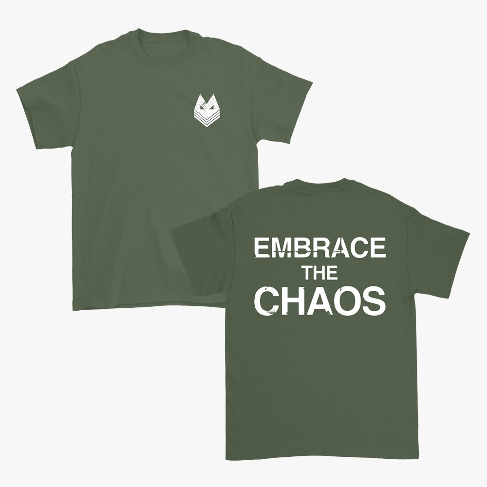 Embrace The Chaos - Military Green T-Shirt
